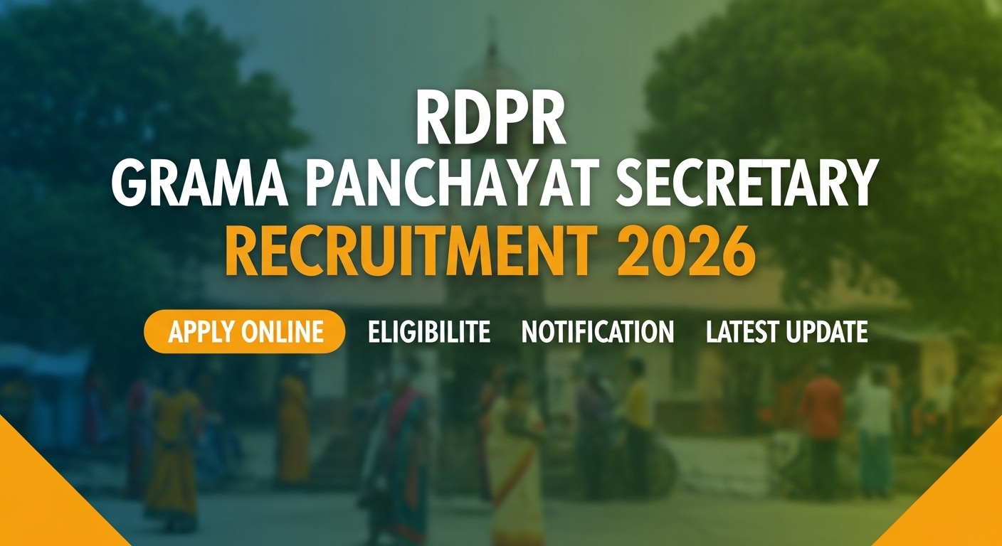 RDPR Grama Panchayat Secretary Recruitment 2026 Apply Online, Eligibility, and Latest Notification